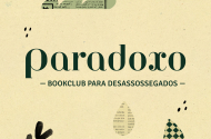 Paradoxo - Bookclub para desassossegados - imagem #1