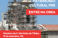 Jornadas Europeias do Património com visita ao Mosteiro de Tibães