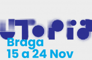 Festival Literário Utopia regressa a Braga com presença de Nobel da Literatura