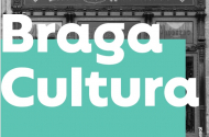 Braga Cultura - Fevereiro 2024
