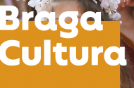 Braga Cultura - Maio 2022