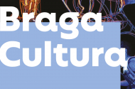 Braga Cultura - Setembro 2022