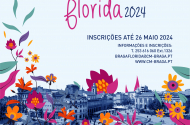 Braga Florida com inscrições abertas até 26 de maio