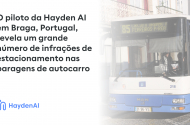 Piloto da Hayden AI em Braga revela grande número de infracções em paragens de autocarro