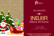 Município de Braga abre inscrições para o programa “[inclu]IR Férias do Natal”