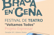 Braga En’Cena regressa amanhã ao Theatro Circo com o Projeto Expressar