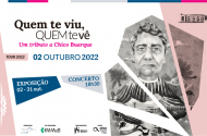Tributo a Chico Buarque “Quem Te Viu Quem Te Vê”