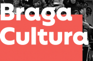 Braga Cultura - Março 2024