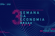 Semana da Economia vai mostrar o potencial de Inovação de Braga