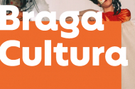 Braga Cultura - Julho 2022