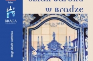 Szlak baroku w bradze