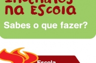 Prevenção Infantil:
Incêndio na Escola