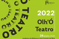 Programa Olh’Ó Teatro regressa este mês de janeiro