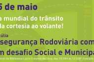 Escola de Educação Rodoviária de Braga assinala Dia Mundial do Trânsito e Cortesia ao Volante