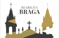 Braga lança nova edição do Prémio Municipal de Reabilitação Urbana – Reabilita Braga