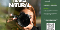 Concurso de Fotografia "Braga Natural"