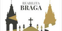 Braga lança nova edição do Prémio Municipal de Reabilitação Urbana – Reabilita Braga
