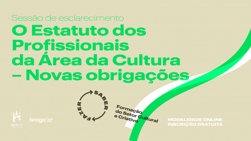 ‘SABER ⟷ FAZER’ esclarece agentes culturais sobre Estatuto dos Profissionais