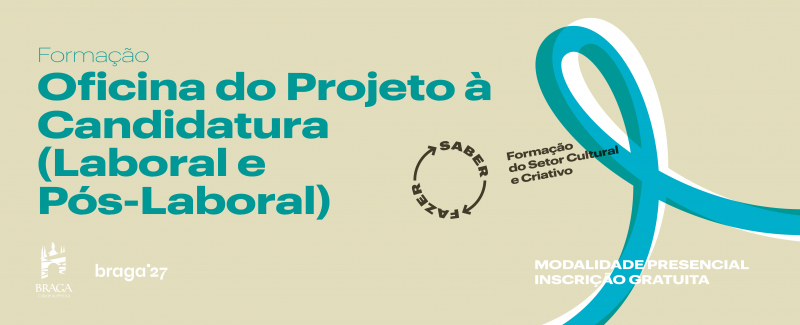 Município de Braga promove formação para a elaboração de candidaturas de projetos culturais