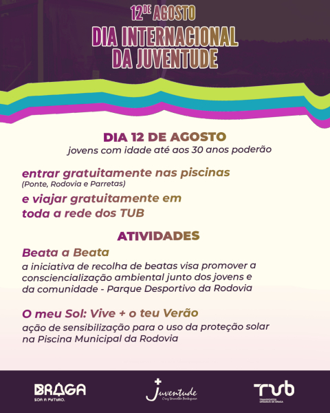 Braga assinala Dia Internacional da Juventude com entradas e transportes gratuitos para jovens