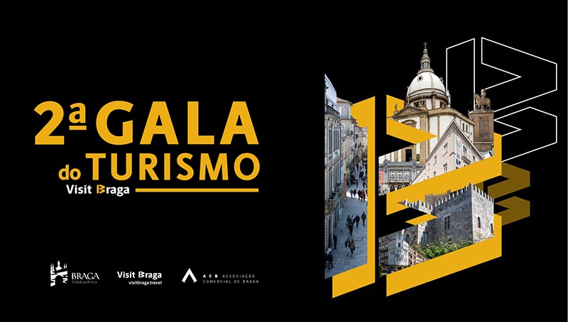 2ª Edição da Gala do Turismo VisitBraga realiza-se este Domingo 