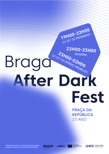 Braga volta a celebrar a vida nocturna com a segunda edição do Braga After Dark Fest
