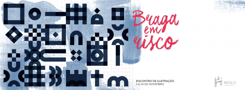Braga em Risco - Encontro de Ilustração 2018