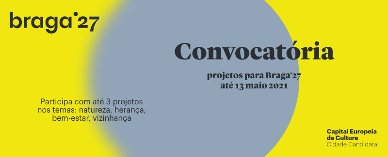 Projectos para Braga’27