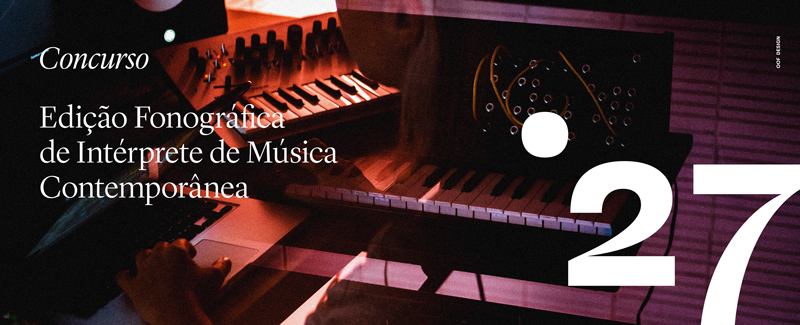 Concurso de apoio à Edição Fonográfica de Intérprete de Música Contemporânea