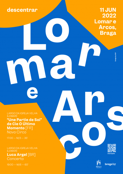 Novo circo oriundo de França e música brasileira no próximo “Descentrar” em Lomar e Arcos