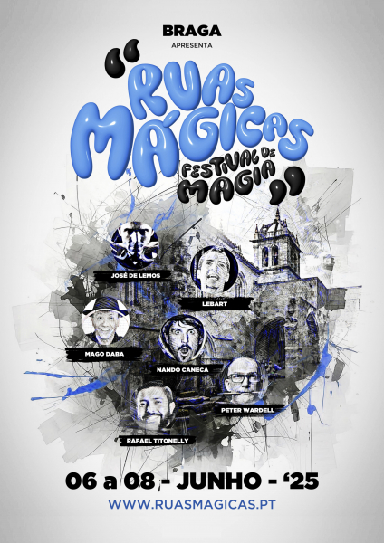 Braga transforma-se num palco de magia com o festival “Ruas Mágicas”