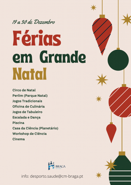 Município de Braga promove “Férias em Grande – Natal 2022”