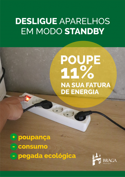 Município de Braga alerta cidadãos para os consumos em stand-by