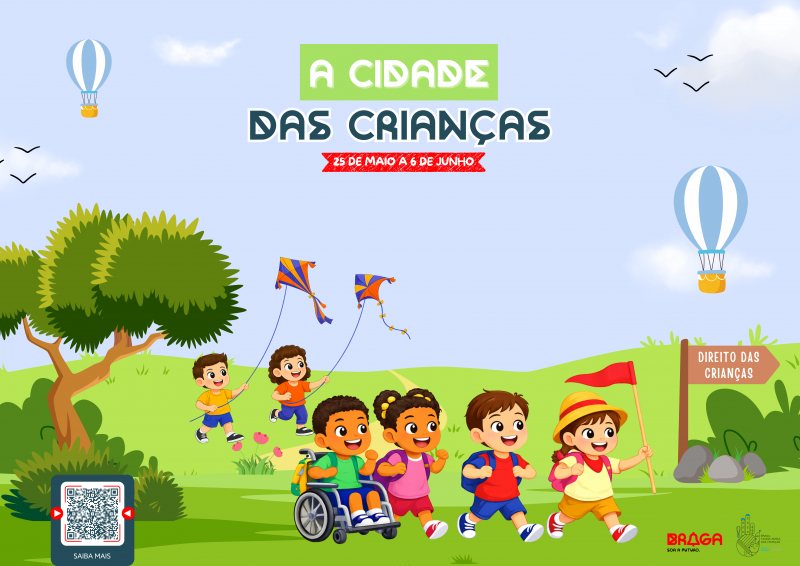 Braga celebra o Dia da Criança com programa integrado de atividades para toda a família
