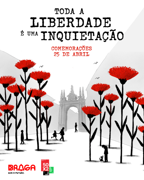 Braga celebra o 25 de Abril com programação cultural e participativa
