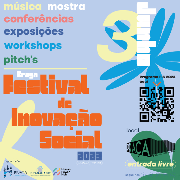 Braga acolhe este Sábado a 5ª edição do Festival de Inovação Social 