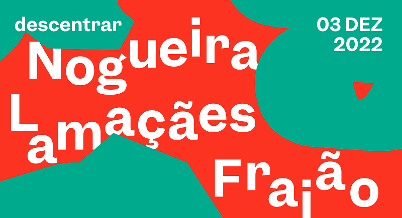 Descentrar encerra programa de 2022 em Nogueira, Fraião e Lamaçães