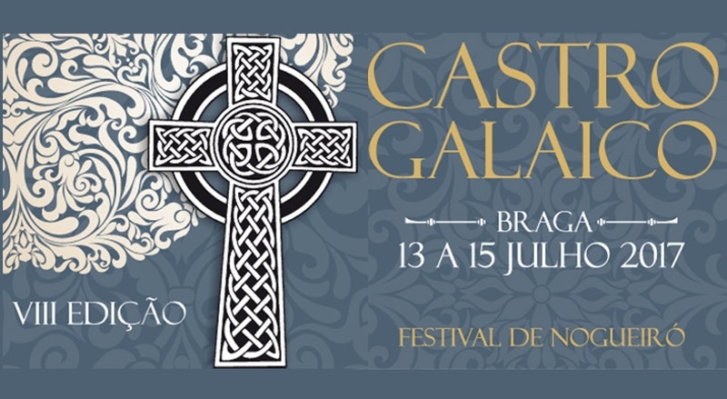 Festival Castro Galaico | Nogueiró | 13 a 15 Julho
