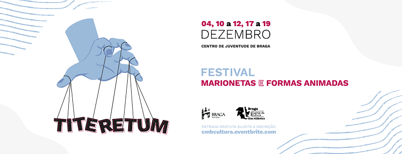 Braga recebe Festival de Marionetas e Formas Animadas 