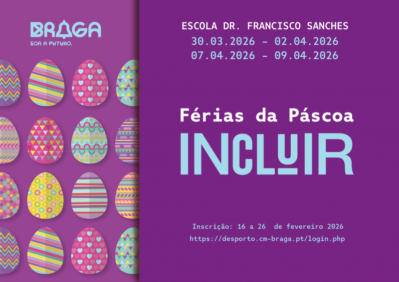 Braga promove férias inclusivas no período da Páscoa