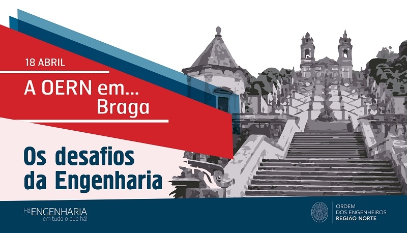 Os Desafios da Engenharia passam por Braga