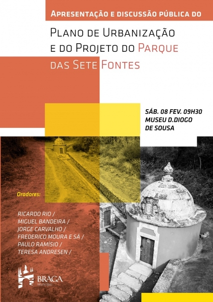 Projecto do Parque das Sete Fontes e Plano de Urbanização apresentados em sessão pública
