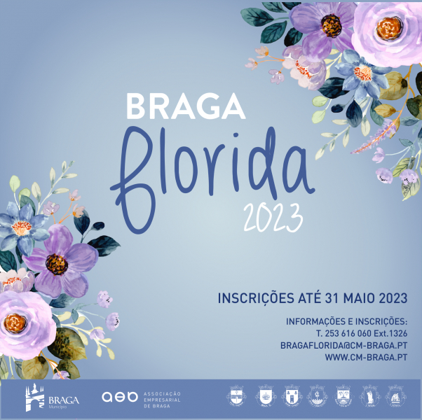 Braga Florida com inscrições abertas até 31 de Maio