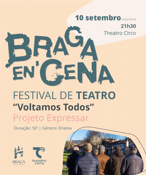 Braga En’Cena regressa amanhã ao Theatro Circo com o Projeto Expressar
