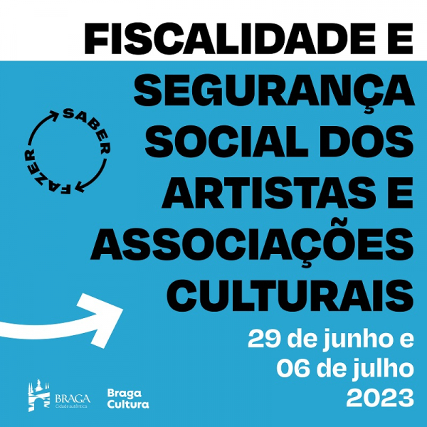 SABER⟷FAZER lança formação na área da Fiscalidade e Segurança Social para o sector cultural