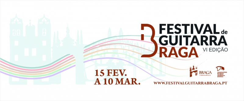 VI Festival de Guitarra de Braga