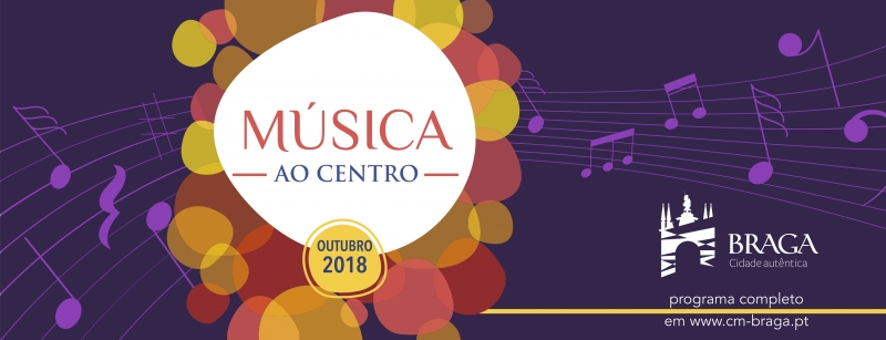 Braga celebra mês da música
