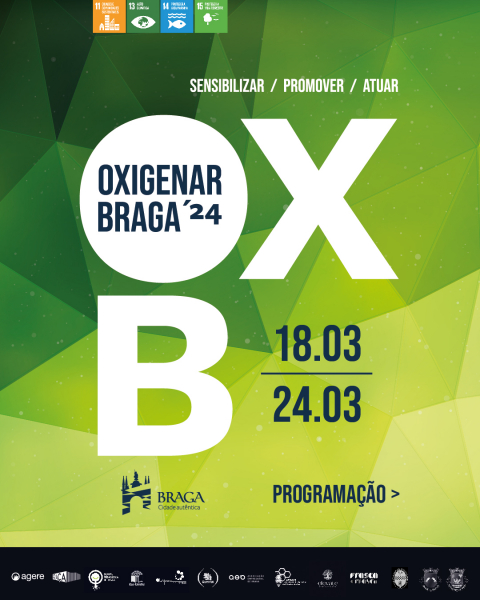Oxigenar Braga regressa de 18 a 24 de Março
